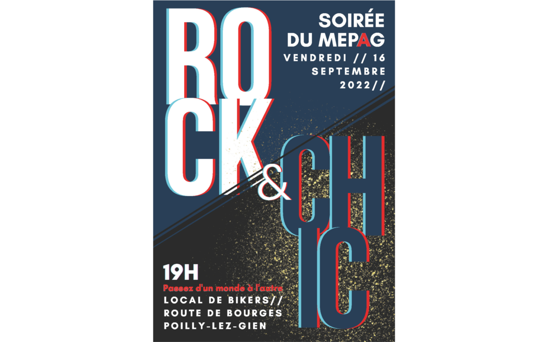 SOIREE “ROCK & CHIC” DU VENDREDI 16 SEPTEMBRE 2022